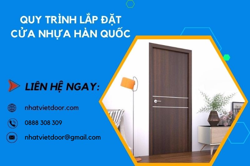 Quy trình lắp đặt cửa nhựa hàn quốc